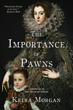 Cover The Importance of Pawns (Chronicles of the House of Valois) (eBook, ePUB)