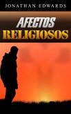 Afectos religiosos (eBook, ePUB) Afectos religiosos (eBook, ePUB)