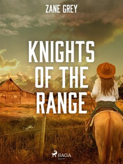 Knights of the Range (eBook, ePUB) - Grey, Zane