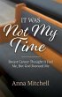 It Was Not My Time (eBook, ePUB) - Bild 1
