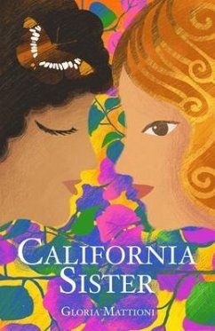 California Sister (eBook, ePUB) - Mattioni, Gloria