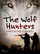 The Wolf Hunters (eBook, ePUB) - Bild 1