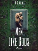Men Like Gods (eBook, ePUB)
