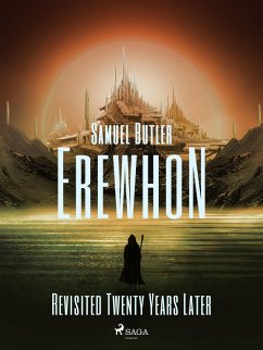 Erewhon Revisited Twenty Years Later (eBook, ePUB) - Butler, Samuel