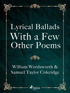 Lyrical Ballads, With a Few Other Poems (eBook, ePUB) - Coleridge, Samuel Taylor; Wordsworth, William