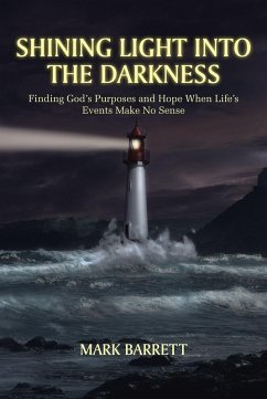 Shining Light into the Darkness (eBook, ePUB) - Barrett, Mark