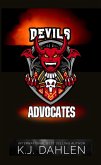 Devil's Advocates Series Set (Devil's Advocates MC) (eBook, ePUB)