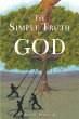 The Simple Truth of God (eBook, ePUB) - Bild 1