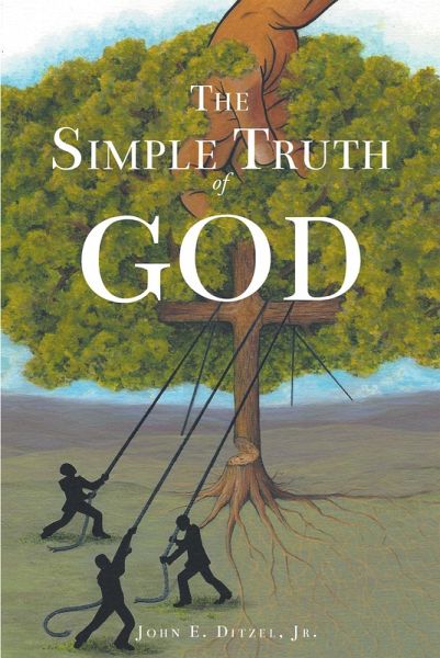 The Simple Truth of God (eBook, ePUB)