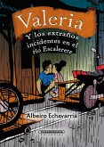 Valeria y los extraños incidentes del rio Escalerete (eBook, ePUB)