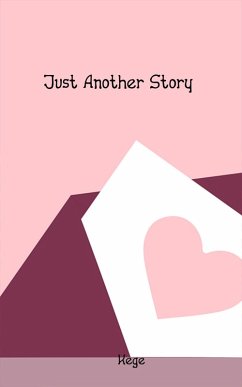 Just Another Story (eBook, ePUB) - Kege