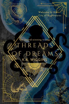 Threads of Dreams (eBook, ePUB) - Wiggins, K.A.