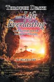 Through Death Into Life Everlasting (eBook, ePUB)