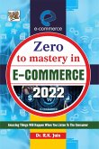 ZERO TO MASTERY IN E-COMMERCE (eBook, ePUB)
