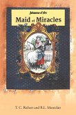 Maid of Miracles (eBook, ePUB)