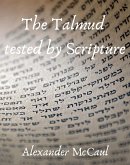 The Talmud tested by Scripture (eBook, ePUB)