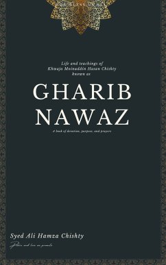 Gharib Nawaz (eBook, ePUB) - Ali Hamza Chishty, Syed