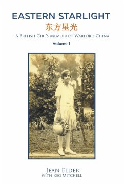 Cover Eastern Starlight, a British Girl's Memoir of Warlord China (eBook, ePUB)