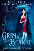 Grim and Bear It (A Tessa Randolph Cozy Mystery, #1) (eBook, ePUB)