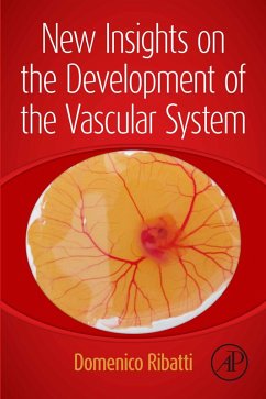 New Insights on the Development of the Vascular System (eBook, ePUB) - Ribatti, Domenico