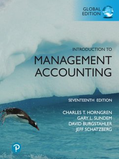 Introduction to Management Accounting, Global Edition (eBook, PDF) - Horngren, Charles; Sundem, Gary L.; Stratton, William O.; Burgstahler, Dave; Schatzberg, Jeff O.