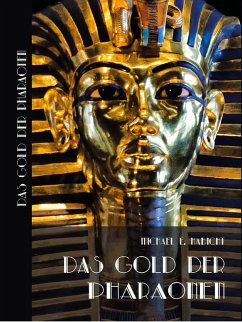 Das Gold der Pharaonen (eBook, ePUB)
