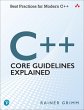 C++ Core Guidelines Explained (eBook,... - Bild 1