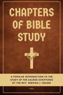 Chapters of Bible Study (eBook, ePUB) - Heuser, Herman J.