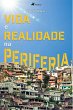 Vida e Realidade na Periferia (eBook,... - Bild 1