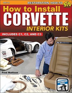 How to Install Corvette Interior Kits (eBook, ePUB) - Mattson, Fred