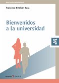 Bienvenidos a la universidad (eBook, ePUB)