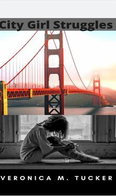 Cover City Girl Struggles (1, #1) (eBook, ePUB)