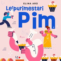 Leipurimestari Pim (MP3-Download) - Aro, Elina