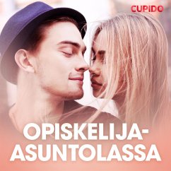 Opiskelija-asuntolassa – eroottinen novelli (MP3-Download) - Cupido