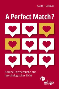 A Perfect Match? (eBook, ePUB) - Gebauer, Guido F.