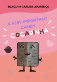 A Very Important Candy: Cocadinha (eBook, ePUB)