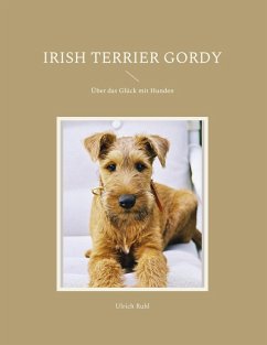 Irish Terrier Gordy (eBook, ePUB)