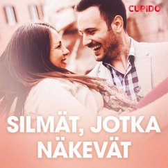 Silmät, jotka näkevät - eroottinen novelli (MP3-Download) - Cupido