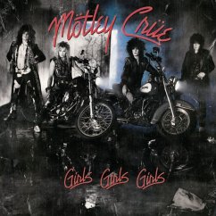 Girls,Girls,Girls(40th Anniversary Remaster) - Mötley Crüe