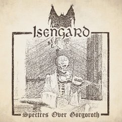 Spectres Over Gorgoroth (Black Vinyl) - Isengard