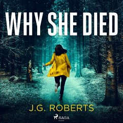 Why She Died (MP3-Download) - Roberts, J.G.