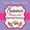 Summer Flings and Dancing Dreams... - Bild 1