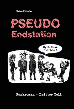 PSEUDO Endstation (eBook, ePUB) - Scheller, Roland