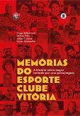 Memórias do Esporte Clube Vitória (eBook, ePUB)