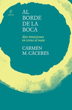 Al borde de la boca (eBook, ePUB) - Cáceres, Carmen M.