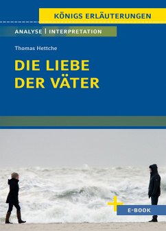 Die Liebe der Väter von Thomas Hettche - Textanalyse und Interpretation - Hettche, Thomas