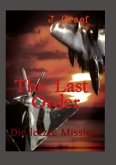 the last Order - die letzte Mission