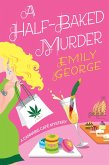 A Half-Baked Murder (eBook, ePUB)