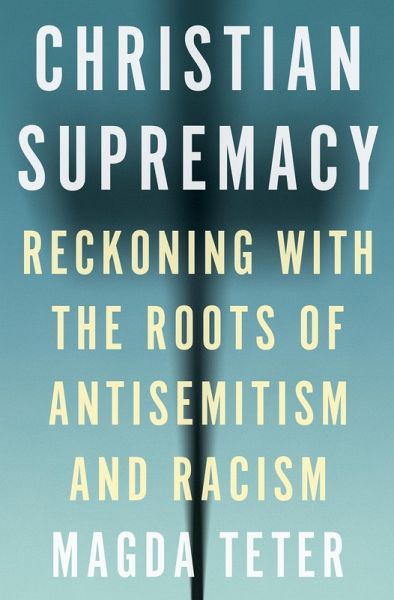 Christian Supremacy (eBook, PDF) Christian Supremacy (eBook, PDF)