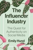 The Influencer Industry (eBook, PDF)
